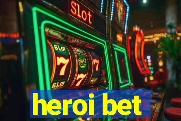 heroi bet